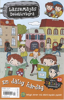 Lasse Majas Detektivbyrå nr 2 2026, En dålig hårdag