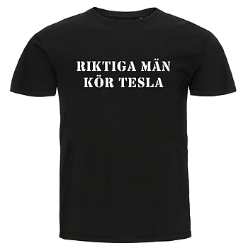 T-shirt - Riktiga män kör Tesla