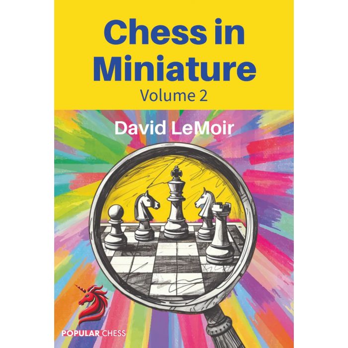 Chess in Miniature - Volume 2 - Mjukpärm