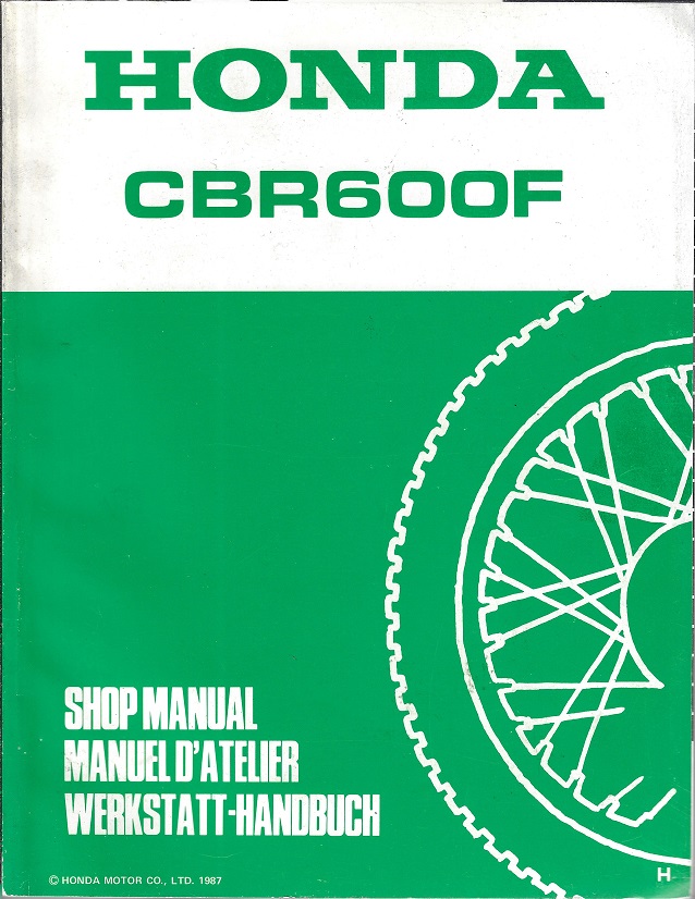Honda CBR600F Shop Manual, Original  Verkstadshandbok 1987 A16008702H