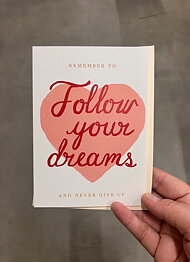 Follow Your Dreams Greeting Card