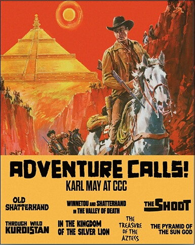 Adventure Calls! - Karl May At CCC - Limited Edition (BLU-RAY)