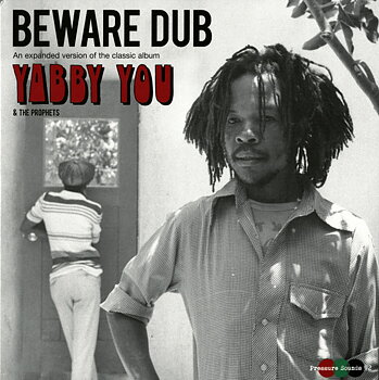 Yabby You & The Prophets – Beware Dub