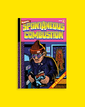 SPONTANEOUS COMBUSTION 