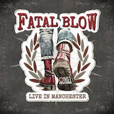 Fatal Blow – Live In Manchester - LP