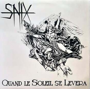 Snix – Quand Le Soleil Se Levera - LP