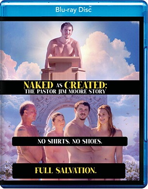 Naked As Created: The Pastor Jim Moore Story (BLU-RAY)