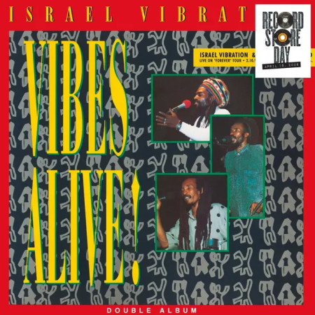 Israel Vibration – Vibes Alive!