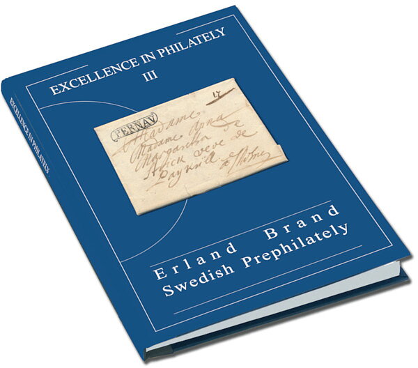 product-image FÖRBESTÄLL - Excellence in Philately III - Erland Brand