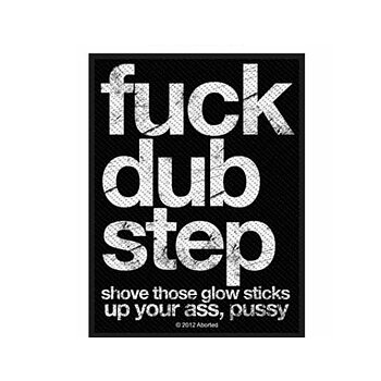 Aborted Fuck Dub Step Patch