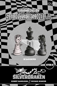 Drakens schackskola : Silverdraken