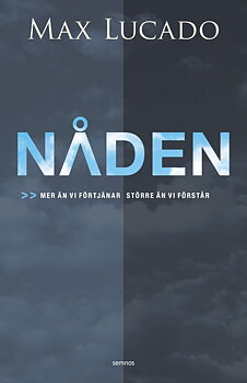 Nåden - Max Lucado
