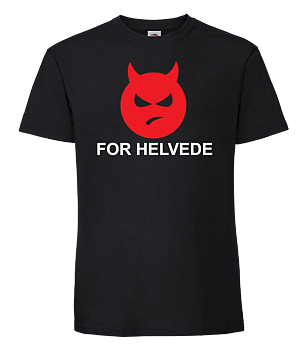 For Helvede T-Shirt Svart