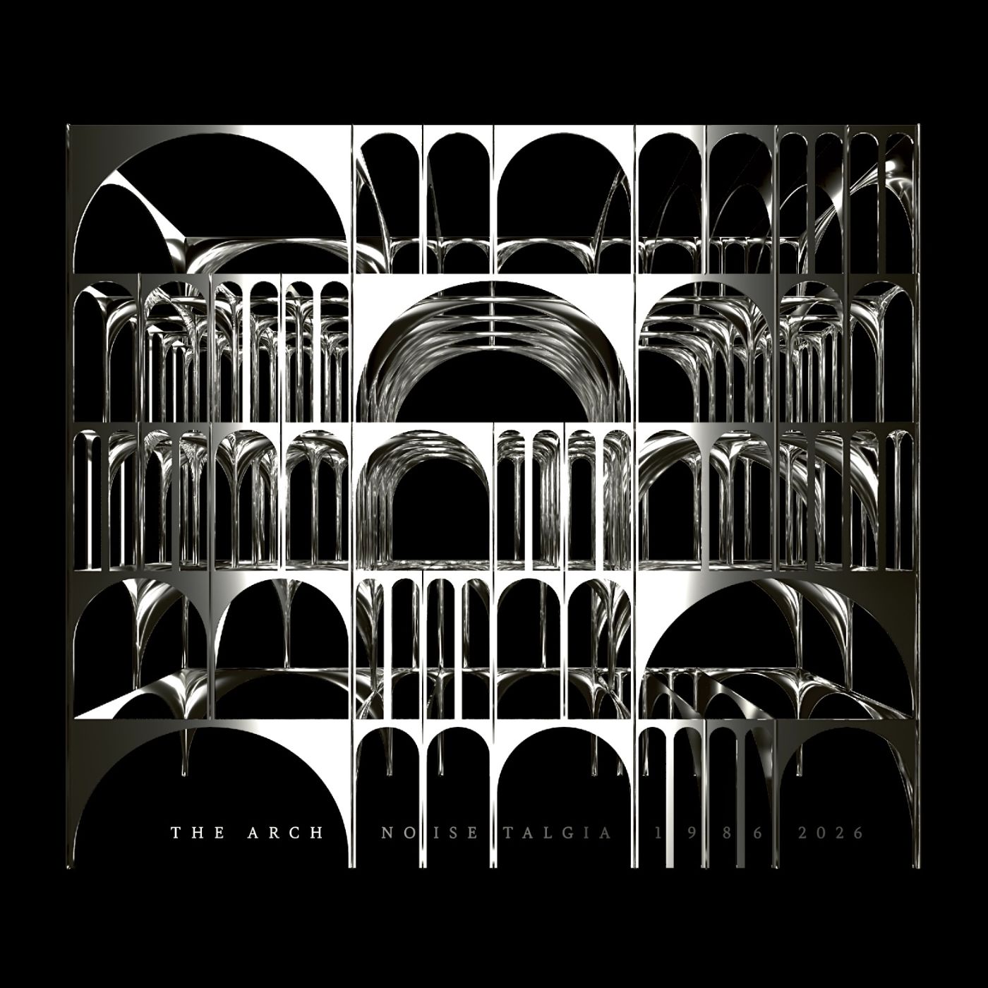 Arch - Noisetalgia 1986 - 2026 