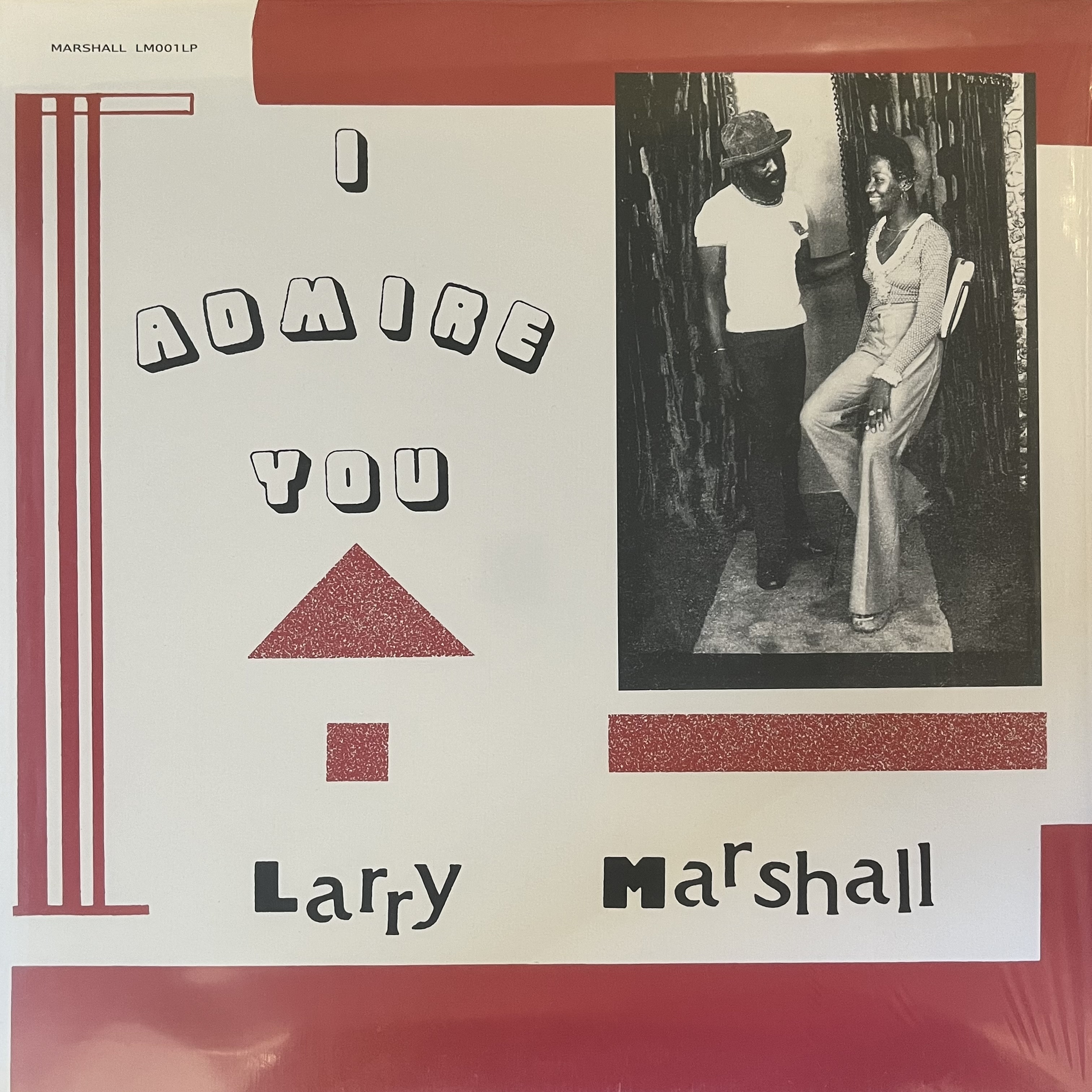 Larry Marshall – I Admire You