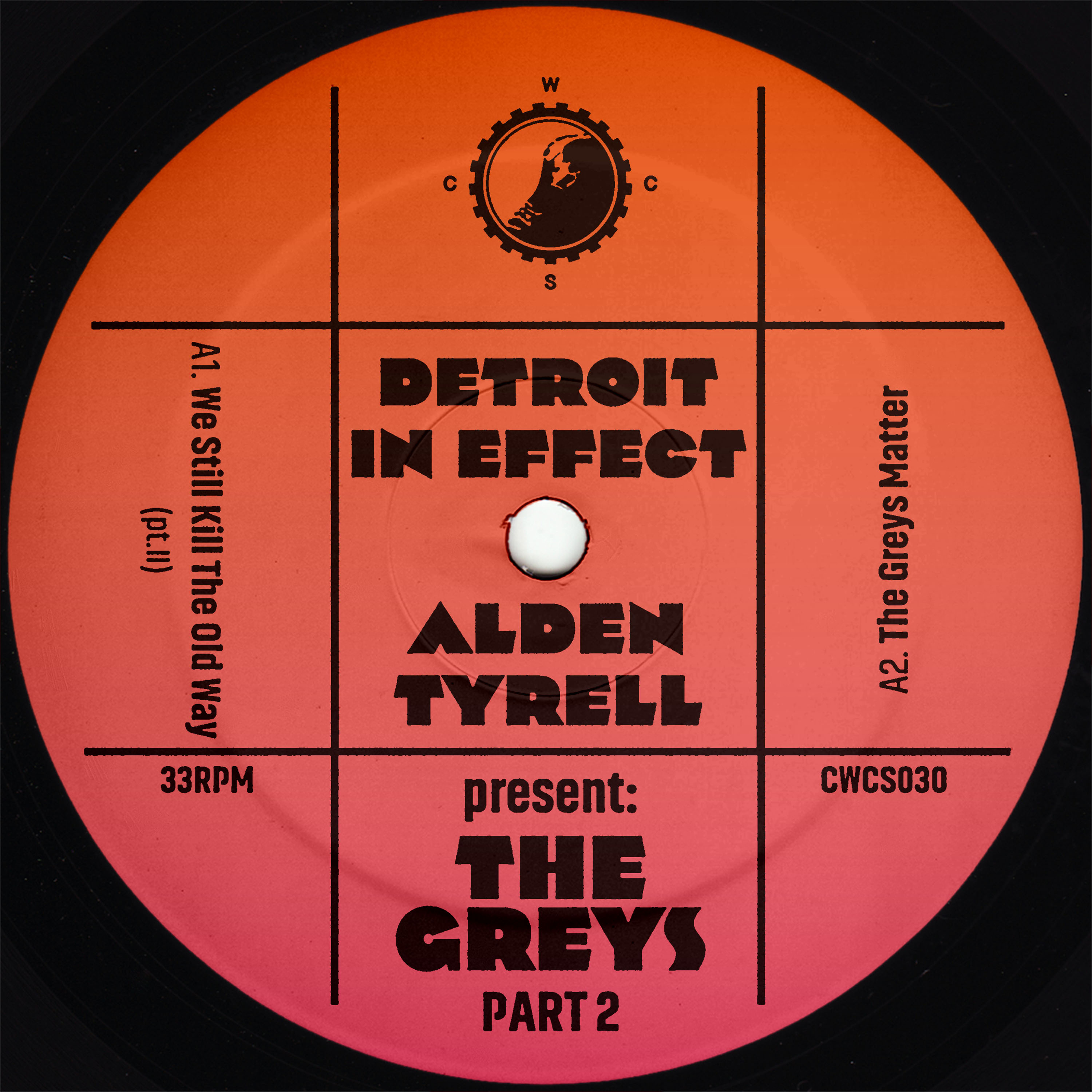 Detroit In Effect & Alden Tyrell - Present: The Greys II 