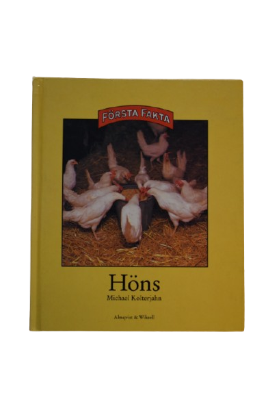 Första fakta - Höns