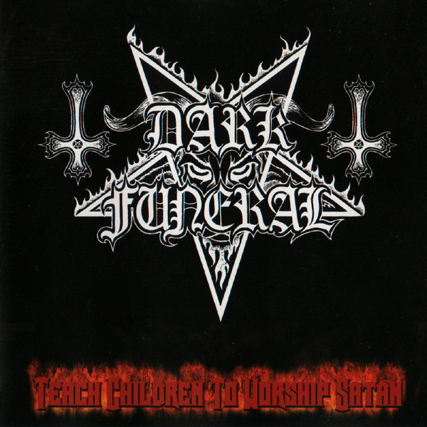 Swedrock - Dark Funeral - Teach Children to Worship Satan [Digi-CD]