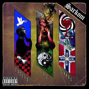 Sarkom - Exceed in2 Chaos [CD]