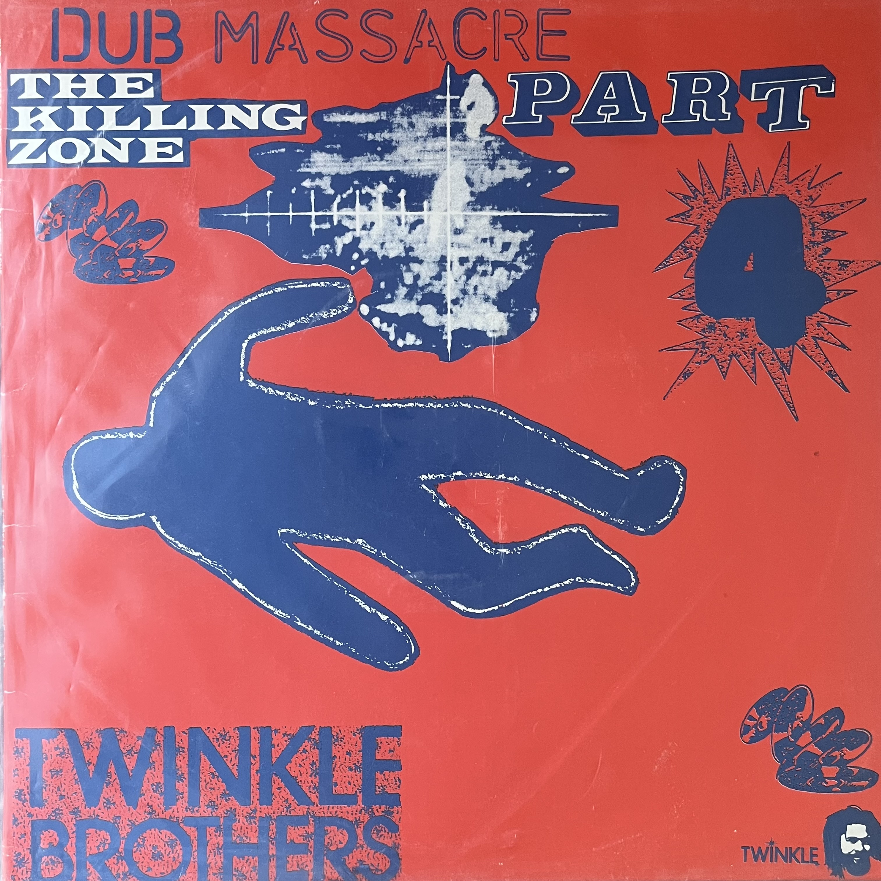 Twinkle Brothers – Dub Massacre Part 4 - The Killing Zone