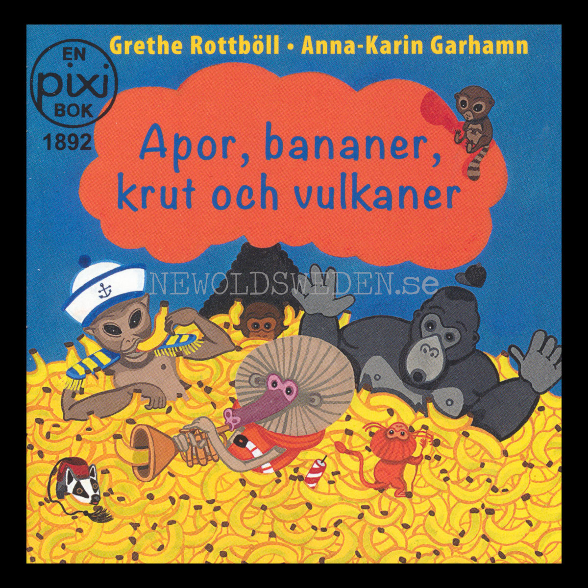 Apor, bananer, krut och vulkaner 1892 PIXI-BOK - P15