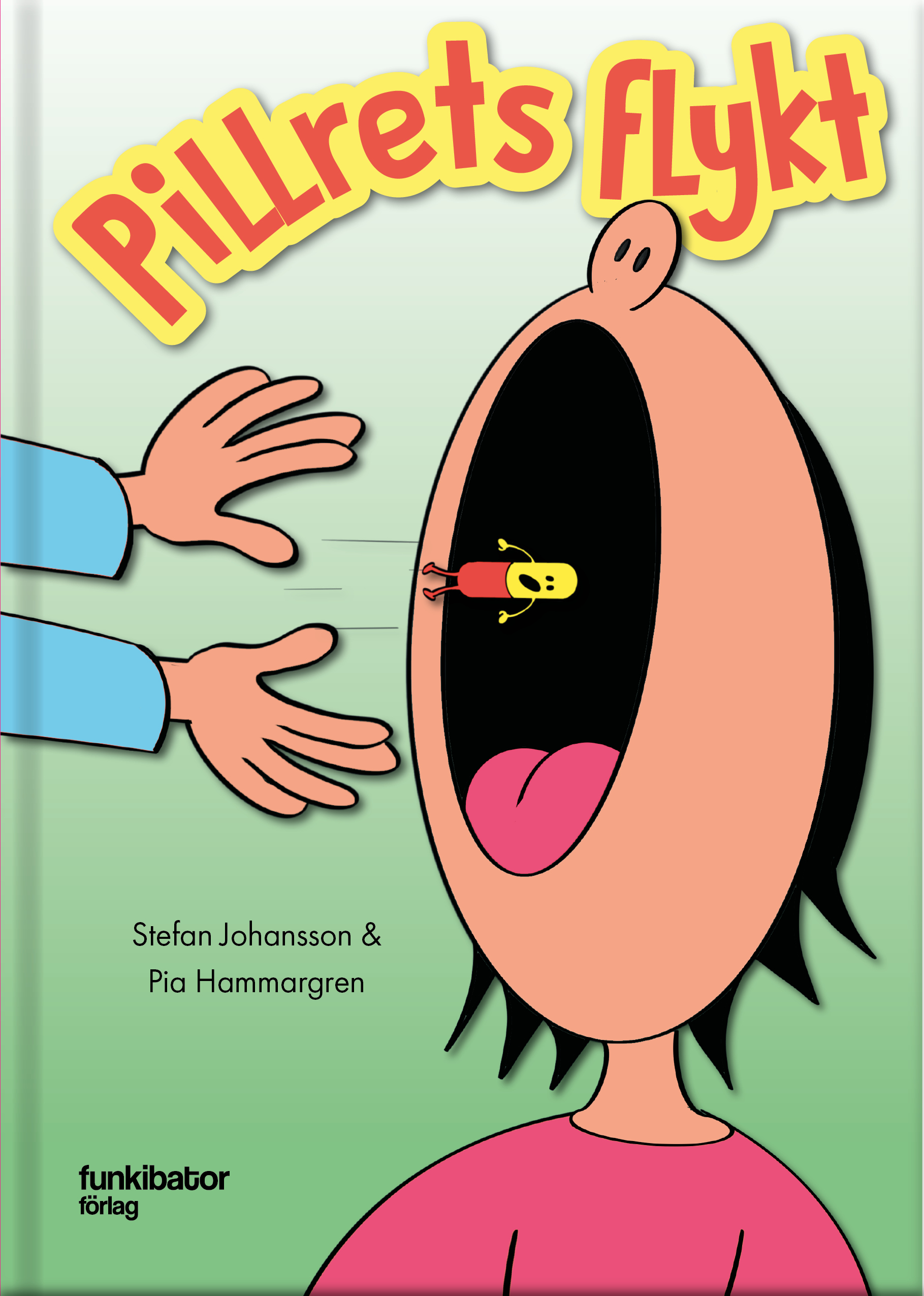 Pillrets flykt