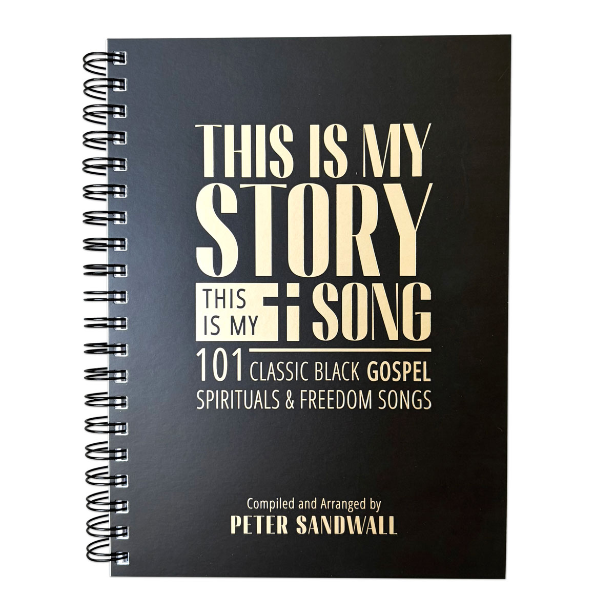 This Is My Story This Is My Song - Peter Sandwall /sångbok