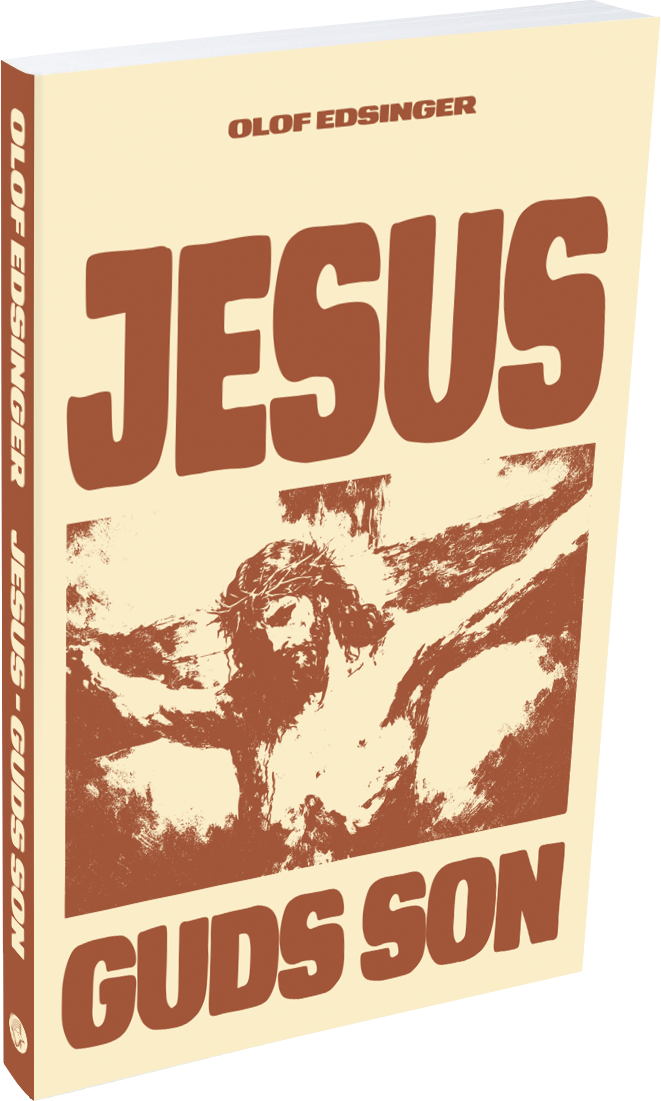 Jesus – Guds Son - Olof Edsinger