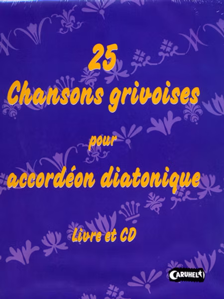 25 Chansons Grivoises + CD / GC