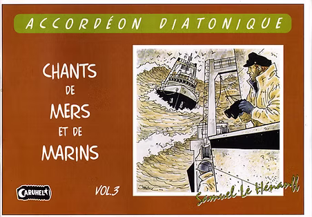Chants de Mers et de Marins  + CD vol. 3 / GC