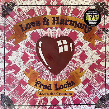 Fred Locks Meets The Creators – Love & Harmony