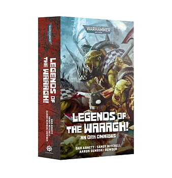 Legends of the Waaagh! (Paperback)