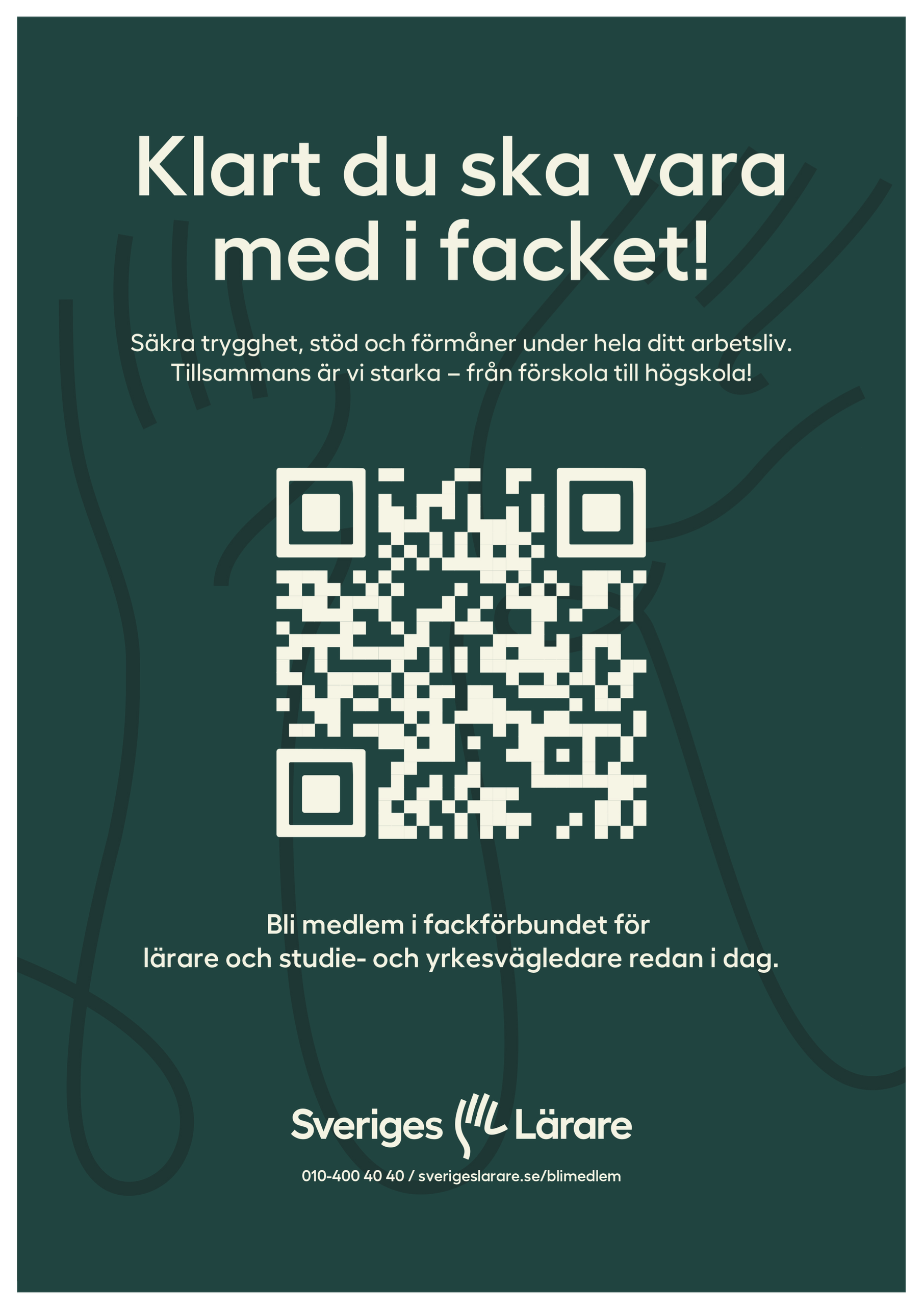 Klart du ska vara med i facket! – affisch A4