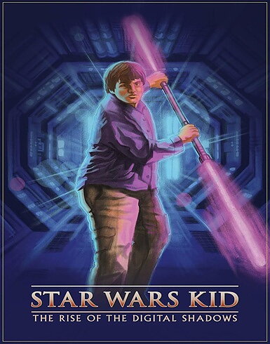 Star Wars Kid: The Rise Of The Digital Shadows (BLU-RAY)