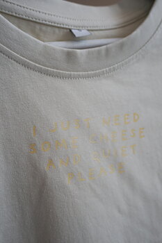 Oversized boyfriend tshirt "cheese and quiet" beige
