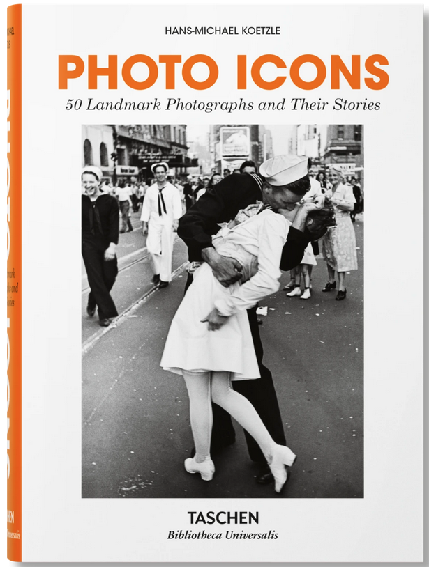 Photo Icons: 50 Landmark Photos and Their Stories