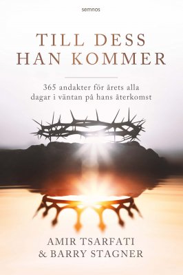 AMIR TSARFATI - Till dess Han kommer