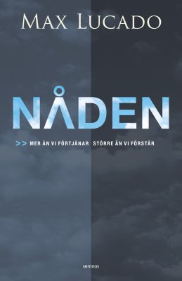 MAX LUCADO - Nåden