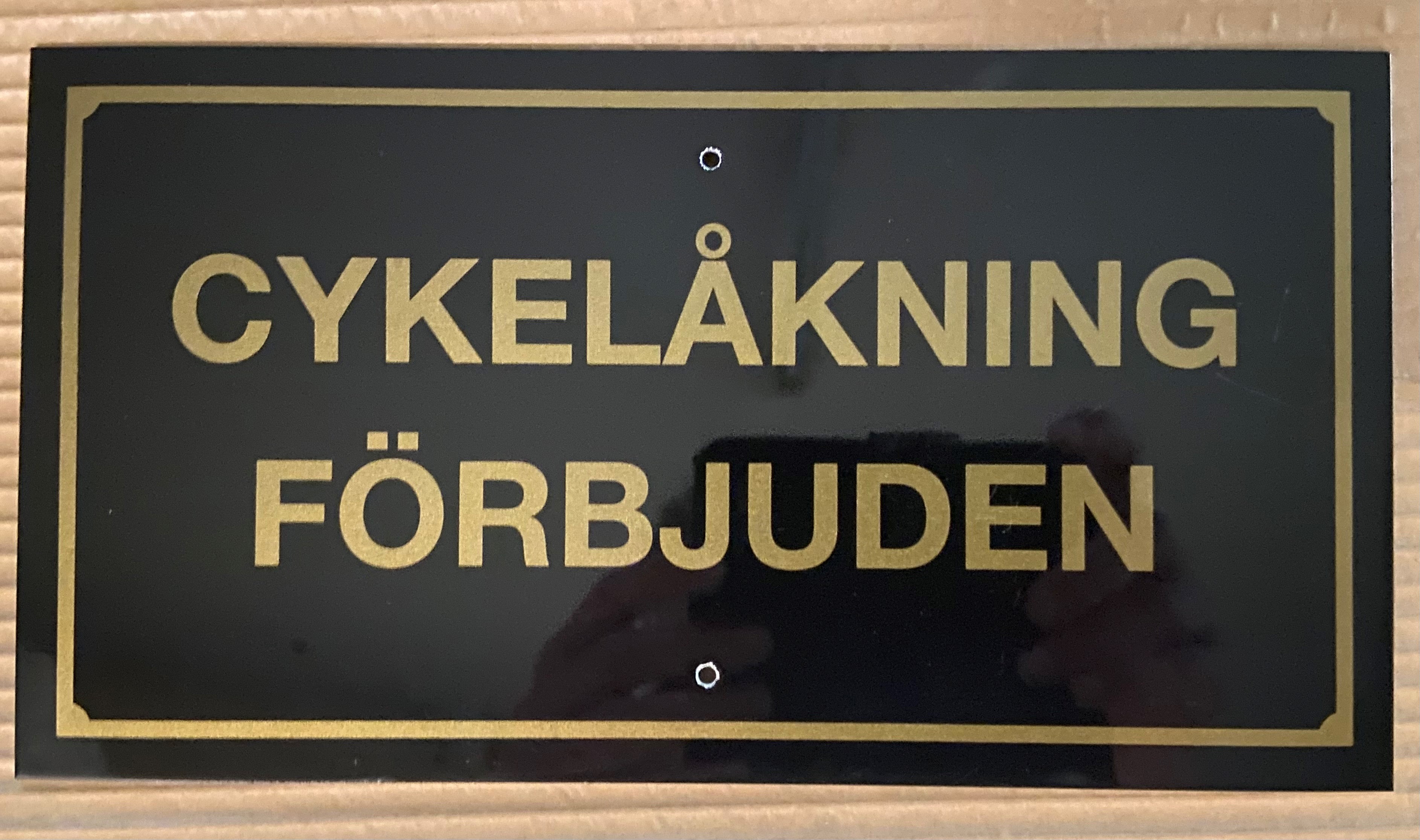 Skylt, Cykelåkning förbjuden