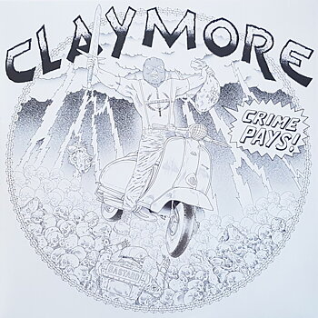 Claymore – Crime pays! - LP
