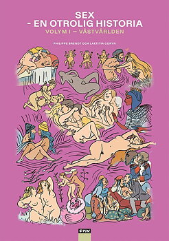  Sex – en otrolig historia volym 1 - Västvärlden