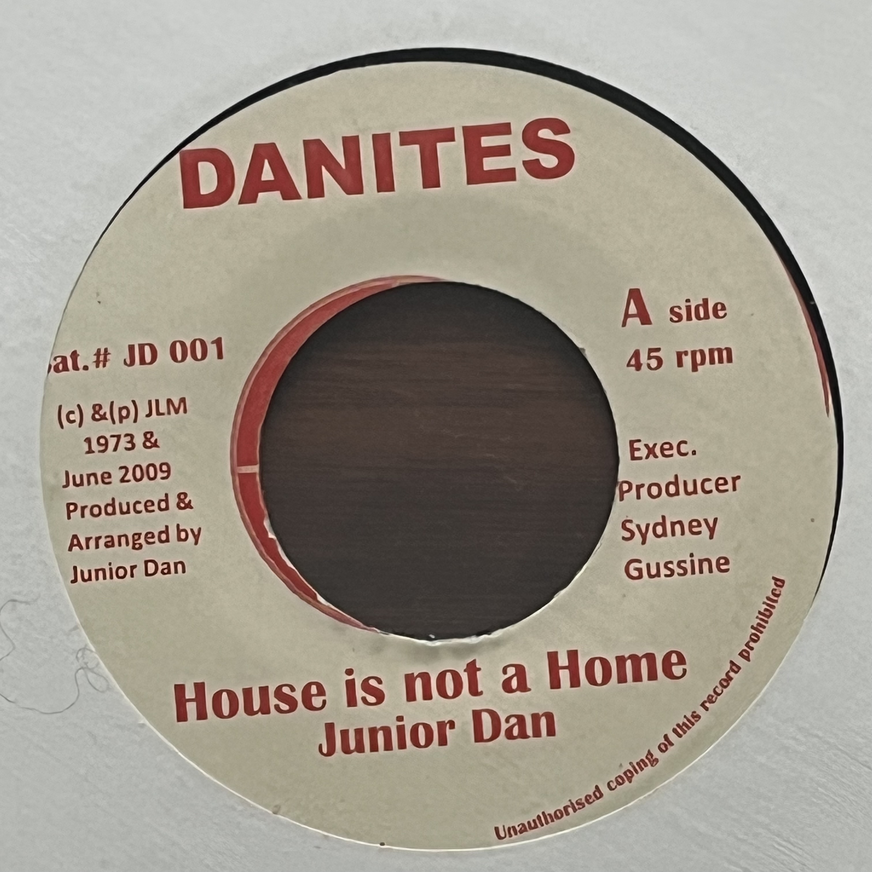Junior Dan – House Is Not A Home