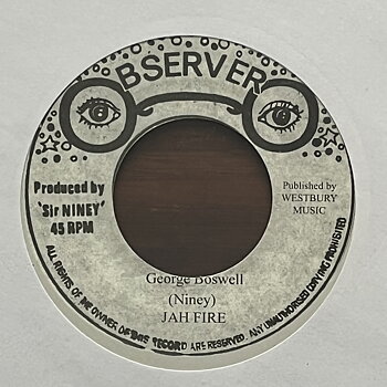 George Boswell/Observers – Jah Fire/Hotter Fire