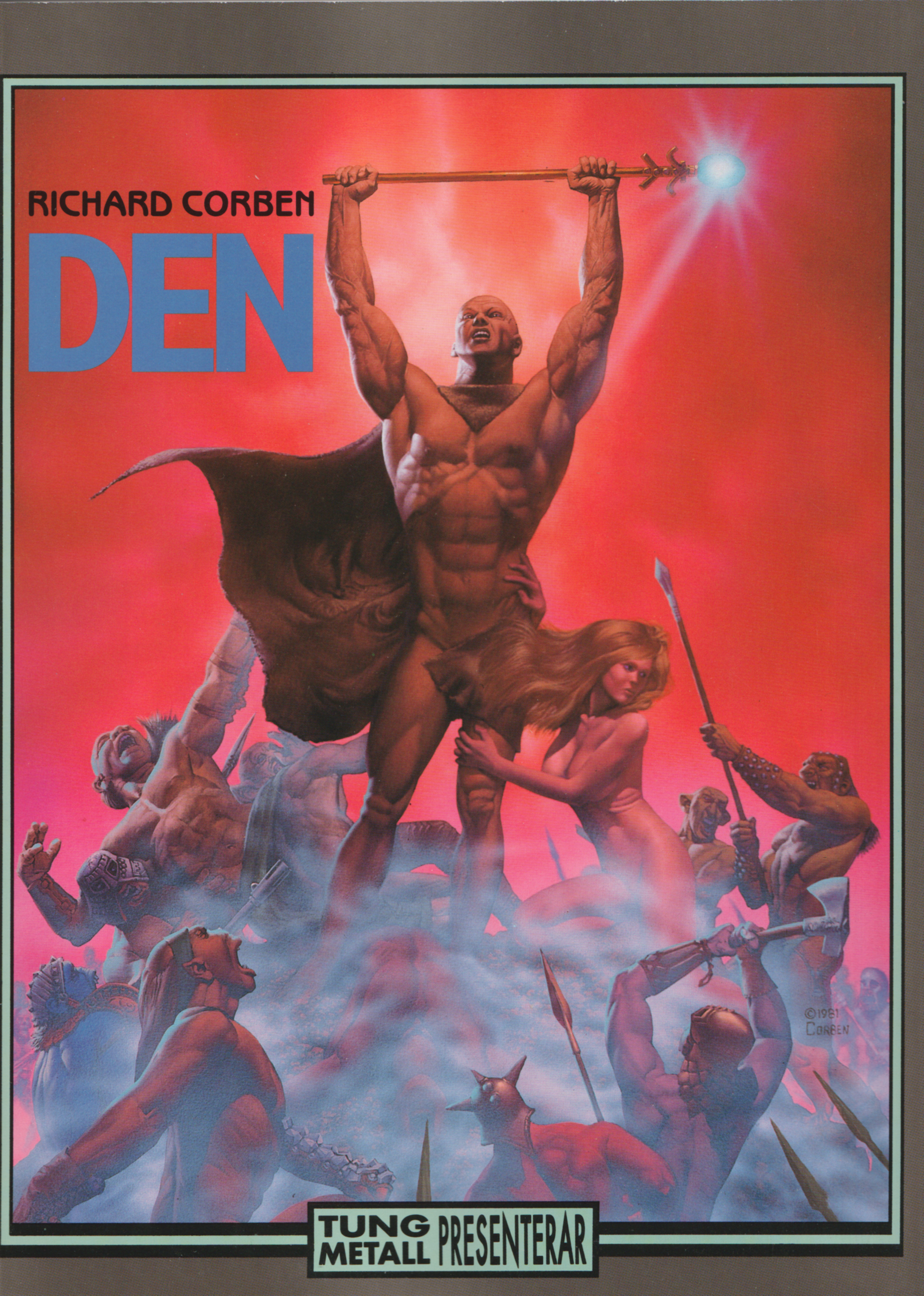 Tung Metall presenterar Den av Richard Corben