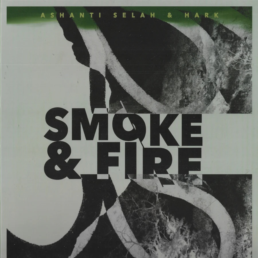 Ashanti Selah And Hark - Smoke & Fire