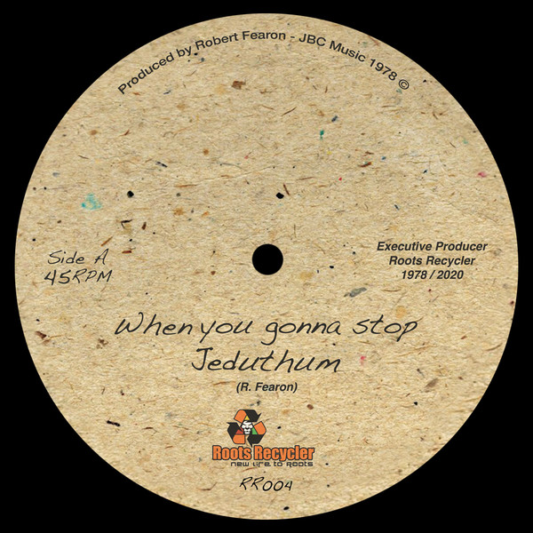 Jeduthum – When You Gonna Stop