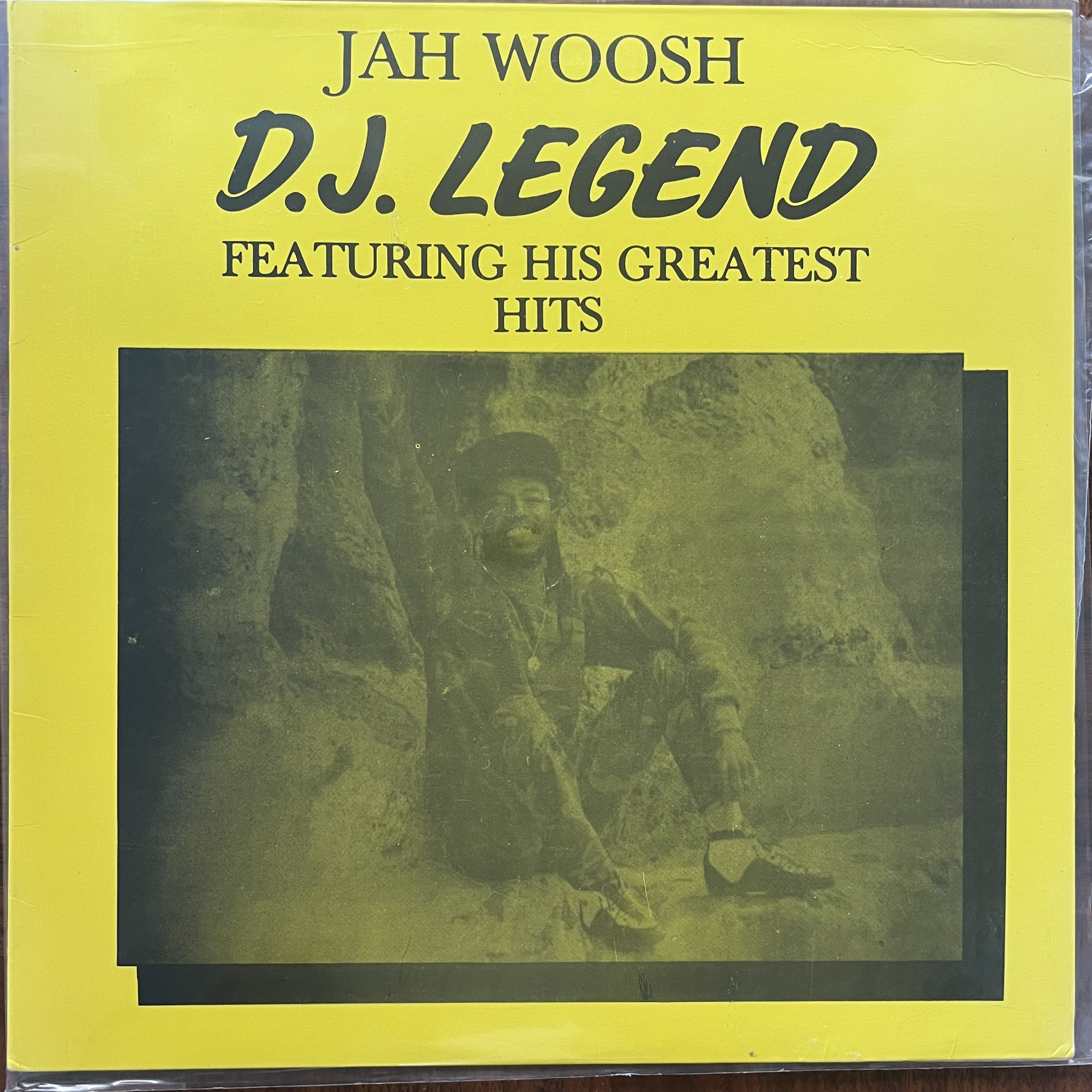 Jah Woosh – D.J. Legend