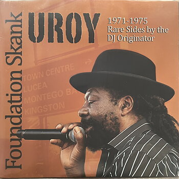 U-Roy – Foundation Skank 1971-1975 Rare Sides By The DJ Originator