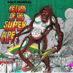 Upsetters - Return of the Super Ape