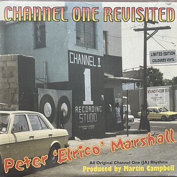Peter 'Elrico' Marshall – Channel One Revisited
